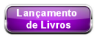 Lançamentos de Livros